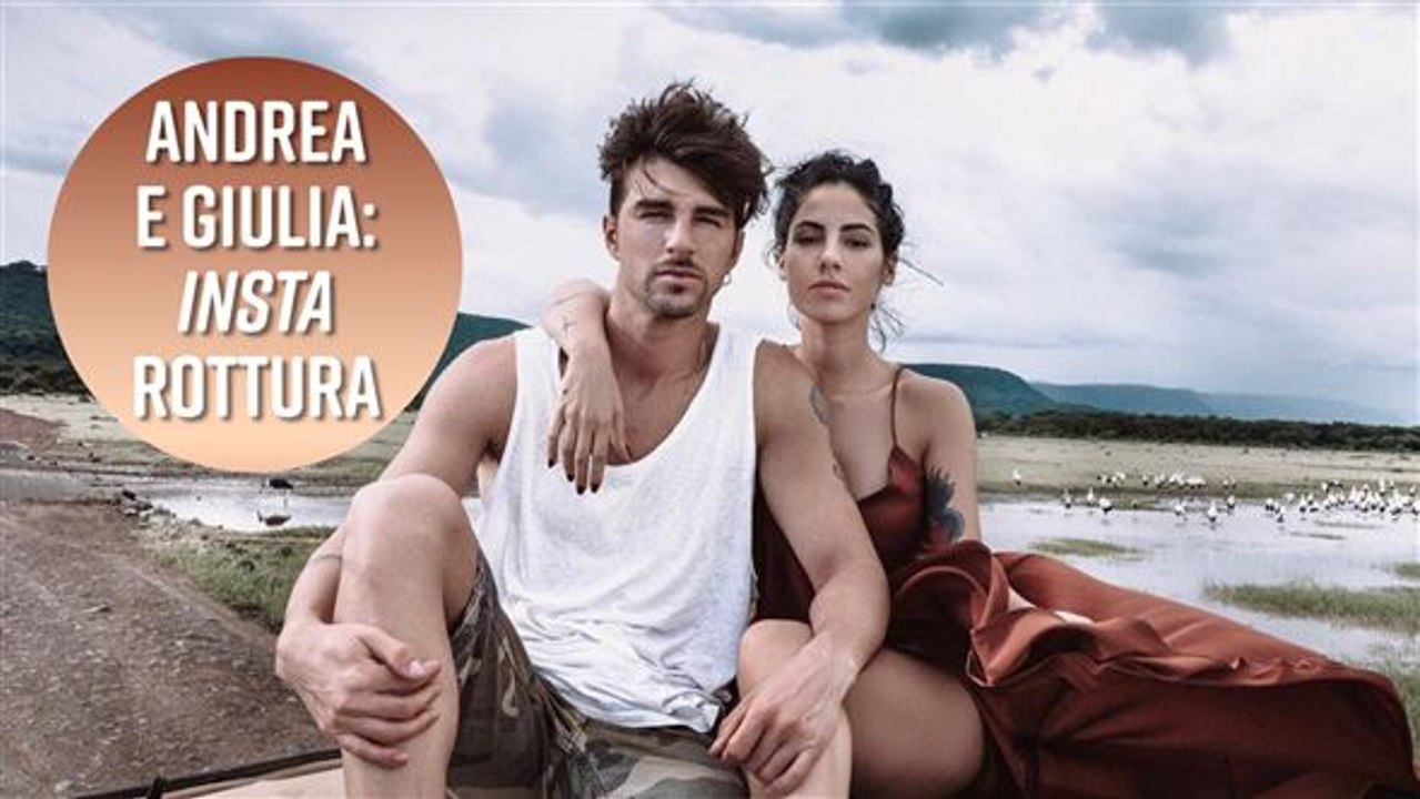 Andrea Damante e Giulia De Lellis si lasciano a colpi di social