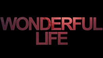 Eriva - Wonderful Life Lyrics Video