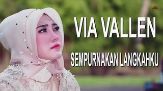 Via Vallen - Sempurnakan Langkahku (Official Lyrics Video)