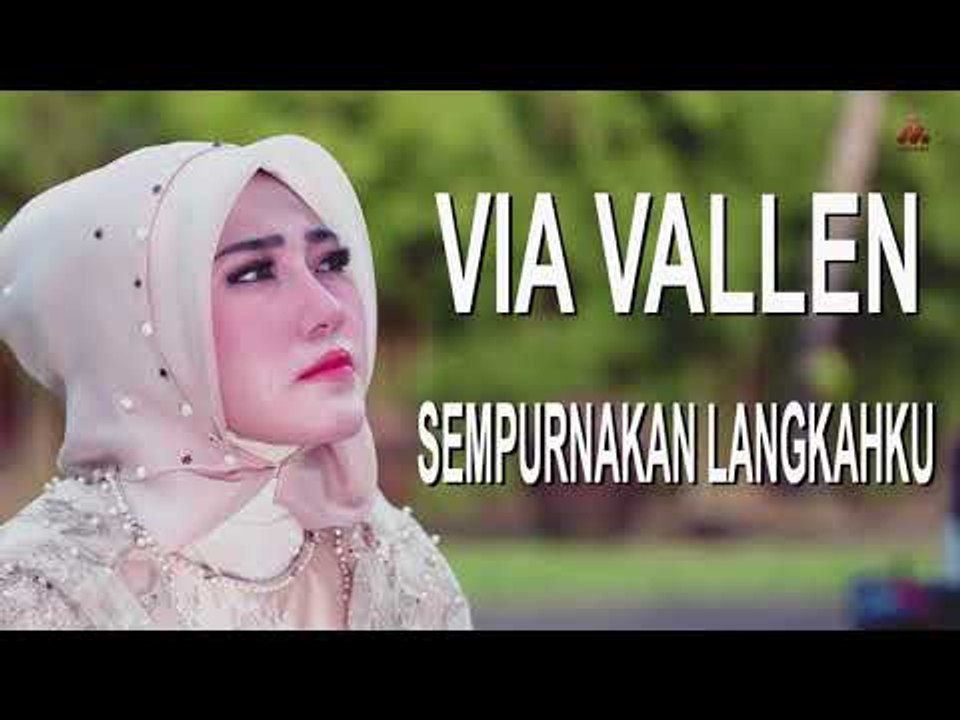 Via Vallen - Sempurnakan Langkahku (Official Lyrics Video)