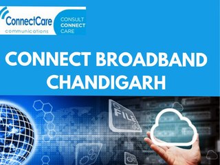 Connect broadband Mohali