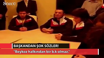 下载视频: Beykoz belediye başkanından şok sözler