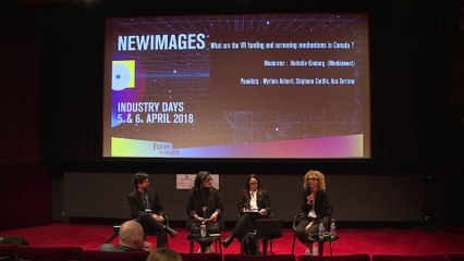 Quels mécanismes de financement et de diffusion pour la VR au Canada ? - Table ronde VF