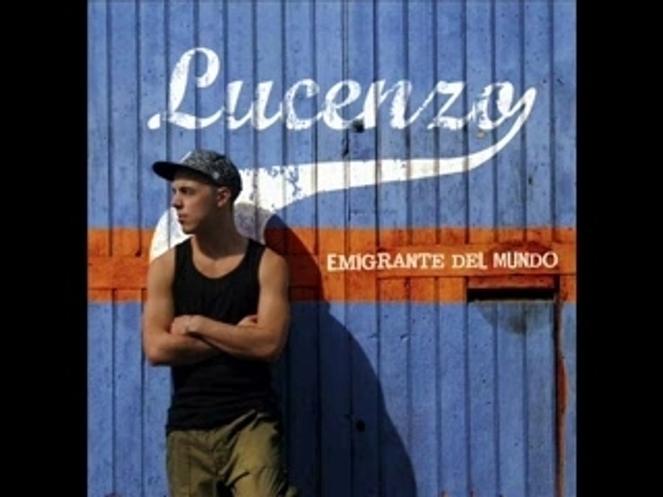 Lucenzo - Emigrante Del Mundo www.lusitano-city.skyrock.com