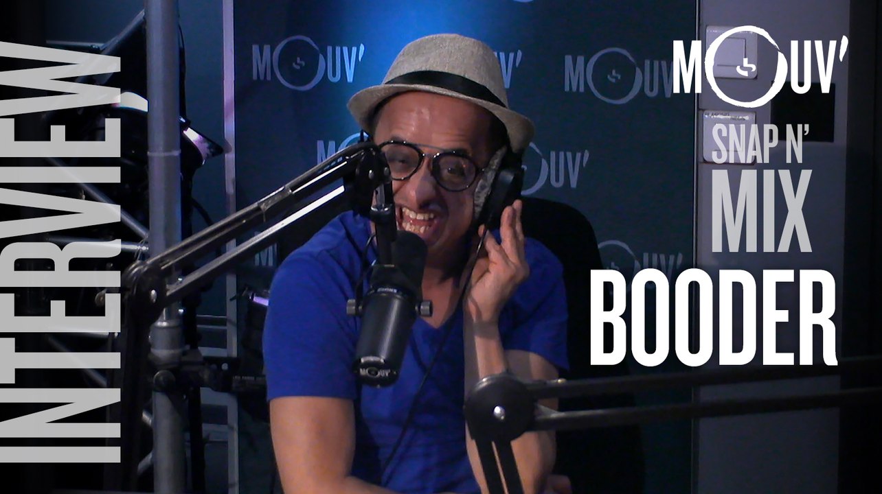 BOODER : "pour écrire un spectacle il faut s'inspirer de sa vraie vie" #SNAPNMIX
