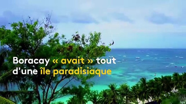 Philippines : l'île de Boracay fermée aux touristes, mais pourquoi ?