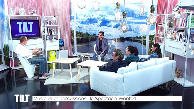 TILT - 20/04/2018 Partie 3 - Musique et percussions : le Spectacle Wanted