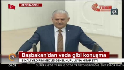 Başbakan Yıldırım'dan veda gibi konuşma