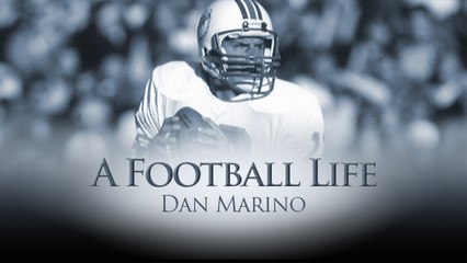 'A Football Life': Dan Marino shatters records his first year in the NFL