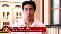 Carlos Gomez Uribe, VP de Algoritmos de personalización, Netflix