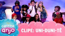 Clipe - Uni-Duni-Tê - Carinha de Anjo 2016/2018 | SBT