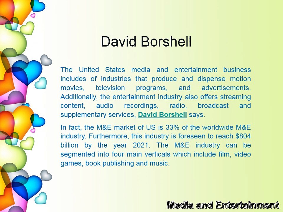 David Borshell | All you Need To Know About Media and Entertainment