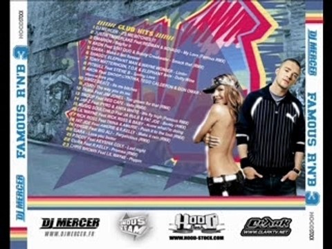 DJ MERCER - FAMOUS RNB 3 Intro - MIXTAPE SORTIE MARS 2007