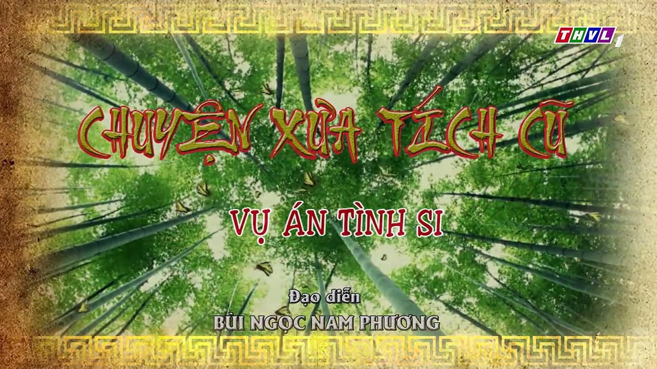 THVL   Chuyện xưa tích cũ – Tập 12[2]  Đỗ Ngọc và Bội đều có chứng cứ ngoại phạm lúc bá hộ Hà bị hại