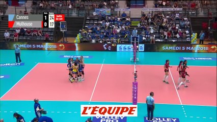 Le résumé vidéo de Cannes-Mulhouse - Volley - Ligue A (F)