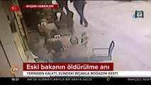 Eski bakanın öldürülme anı