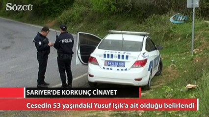 Sarıyer'de korkunç cinayet