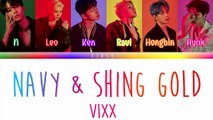 VIXX 빅스 – Navy & Shining Gold (Han|Rom|Eng) Lyrics