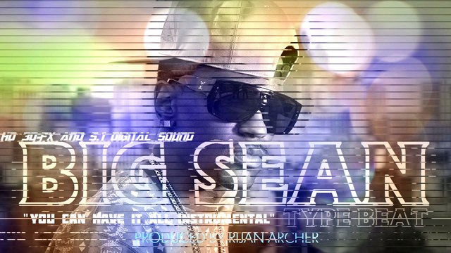 Big Sean Type Beat | You Can Have It All | Produced by Rijan Archer