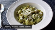 Creamy Ricotta Pasta Sauce - Food Wishes