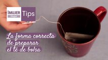 Tips Hogar | La forma correcta de preparar el té de bolsa | @iMujerHogar