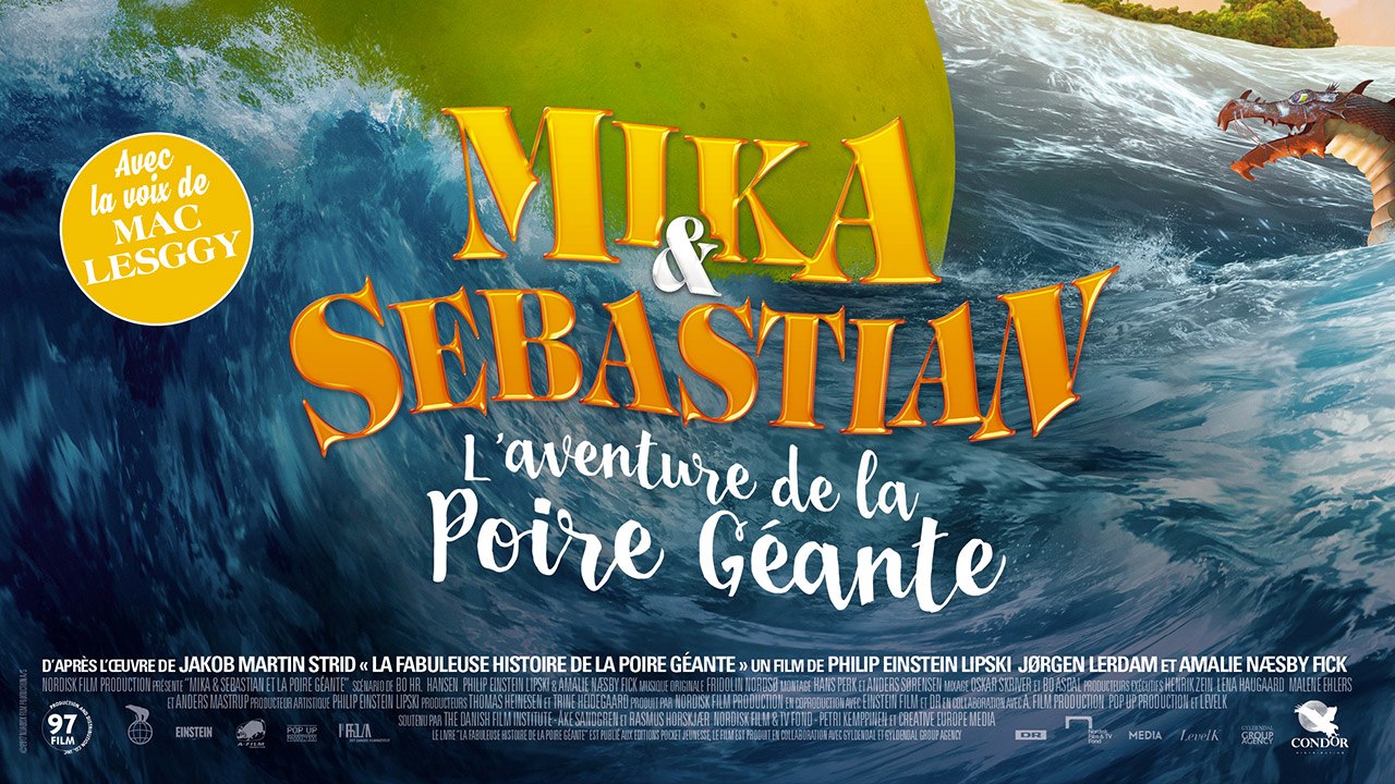 MIKA & SEBASTIAN L'AVENTURE DE LA POIRE GÉANTE FRENCH (2017) 720p Regarder