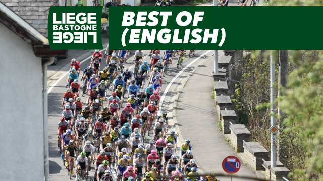 Best of (English) - Liège-Bastogne-Liège 2018