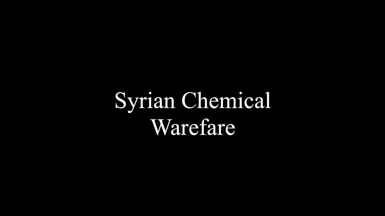 Syrian Chemical Warfare