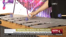 Festival de Música de Percusión sube el ritmo de Gran Teatro Nacional de China