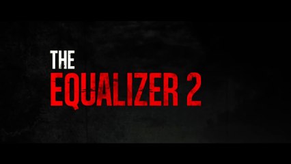 THE EQUALIZER 2 (2018) Trailer - SPANISH