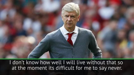 Tải video: Managing another club would be 'difficult' - Wenger