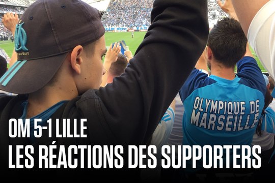 OM - Lille (5-1) | Les réactions des supporters