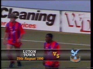 Luton Town - Crystal Palace 25-08-1990 Division One