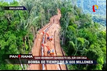 Caso Odebrecht: Gasoducto del Sur con millonaria deuda