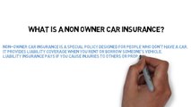 Non Owner Car Insurance explained