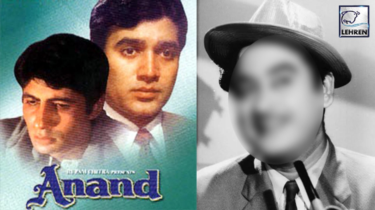 Not Rajesh Khanna But This Actor Was The First Choice For ANAND