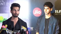 Shahid Kapoor TALKS about Ishaan Khatter's performance in 'Beyond The Clouds'। FilmiBeat