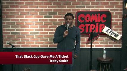 That Black Cop Gave Me A Ticket - Teddy Smith
