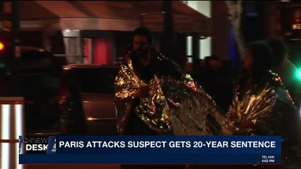 i24NEWS DESK | Paris attacks suspect gets 20-year sentence | Monday, April 23rd 2018