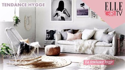 TENDANCE HYGGE I 3 TENDANCES POUR 1 DECO avec MAREVA GALANTER  sur ELLE GIRL TV ! #2