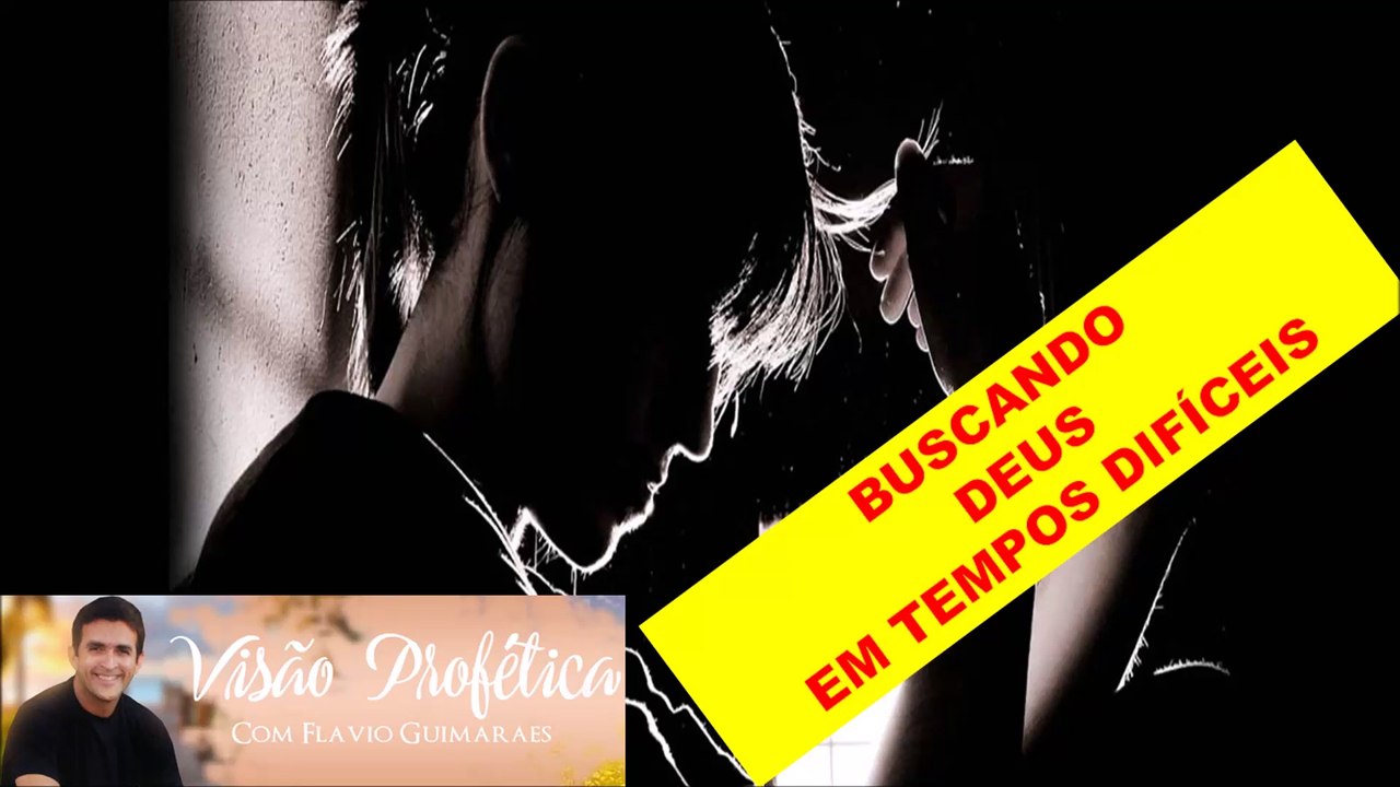 BUSCANDO DEUS EM TEMPOS DIFÍCEIS
