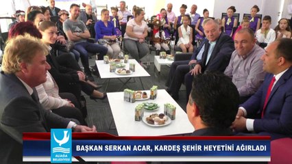 BAŞKAN SERKAN ACAR, KARDEŞ ŞEHİR HEYETİNİ AĞIRLADI