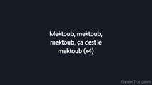 Naps - Mektoub ft. Kalif Hardcore (Paroles/Lyrics)