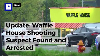 Update: Waffle House Shooting Suspect Found and Arrested