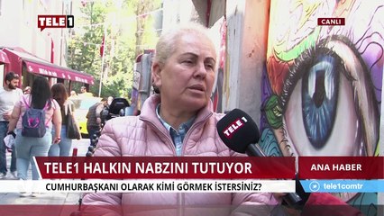 Cumhurbaşkanı olarak kimi görmek istersiniz? | Tele1 TV