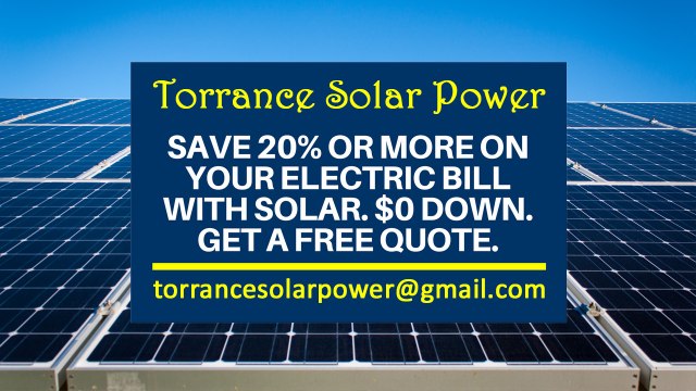 Affordable Solar Energy Torrance CA - Torrance Solar Energy Costs