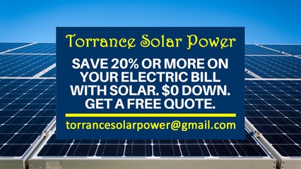 Affordable Solar Energy Torrance CA - Torrance Solar Energy Costs