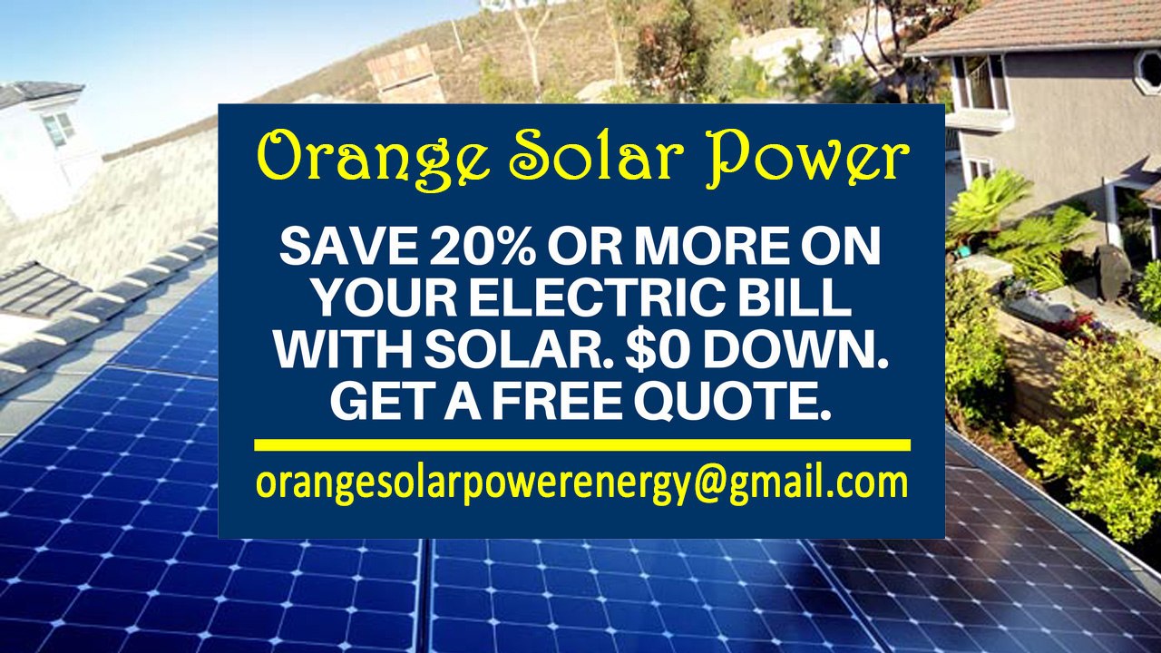 Affordable Solar Energy Orange CA - Orange Solar Energy Costs