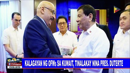 Kalagayan ng OFWs sa Kuwait, tinalakay nina Pres. #Duterte