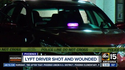 Lyft driver shot and wounded in Phoenix
